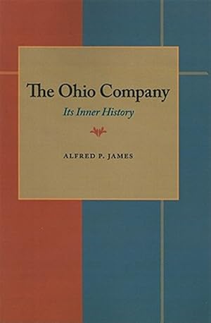 Bild des Verkufers fr Ohio Company : Its Inner History zum Verkauf von GreatBookPrices