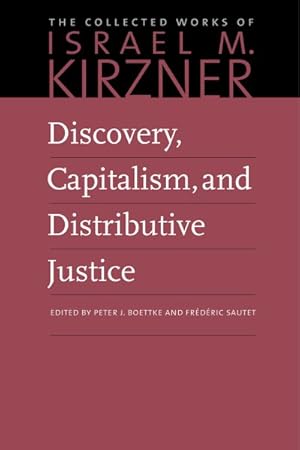 Bild des Verkufers fr Discovery, Capitalism, and Distributive Justice zum Verkauf von GreatBookPrices