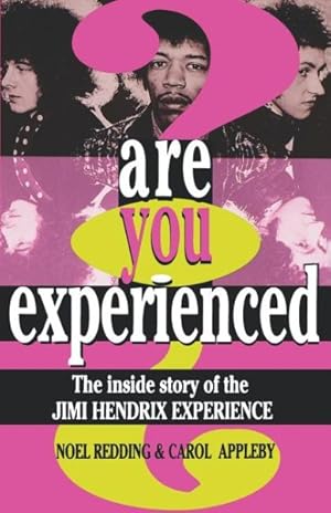 Immagine del venditore per Are You Experienced? : The Inside Story of the Jimi Hendrix Experience venduto da GreatBookPrices