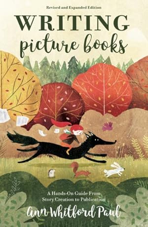 Seller image for Writing Picture Books : A Hands-on Guide from Story Creation to Publication for sale by GreatBookPrices