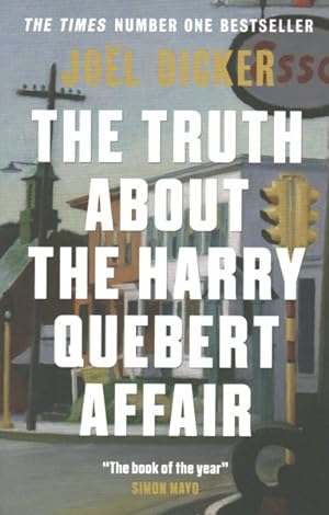 Bild des Verkufers fr Truth About the Harry Quebert Affair zum Verkauf von GreatBookPrices