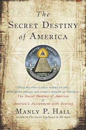 Seller image for Secret Destiny of America for sale by GreatBookPrices