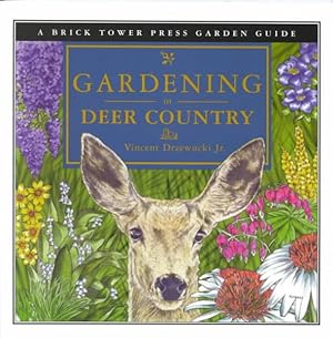 Seller image for Gardening in Deer Country for sale by GreatBookPrices