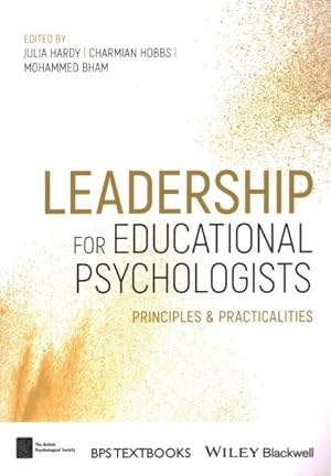 Seller image for Leadership for Educational Psychologists : Principles & Practicalities for sale by GreatBookPrices