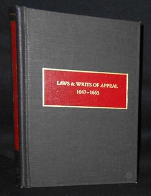 Immagine del venditore per Laws & Writs of Appeal 1647-1663; Translated and Edited by Charles T. Gehring venduto da Classic Books and Ephemera, IOBA