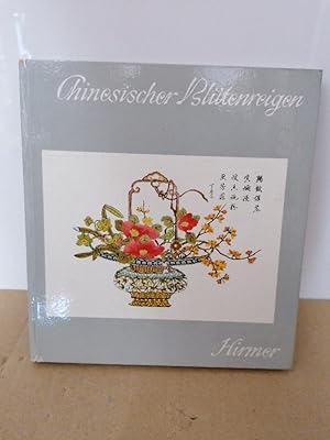 Chinesischer Blütenreigen : Farbholzschnitte d. 17. Jahrhunderts.