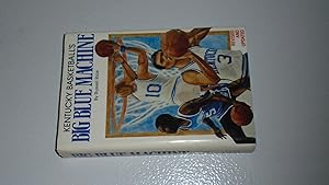 Bild des Verkufers fr Kentucky Basketball's Big Blue Machine zum Verkauf von Bookstore Brengelman