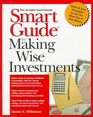 Imagen del vendedor de Smart Guide to Making Wise Investments a la venta por GreatBookPrices