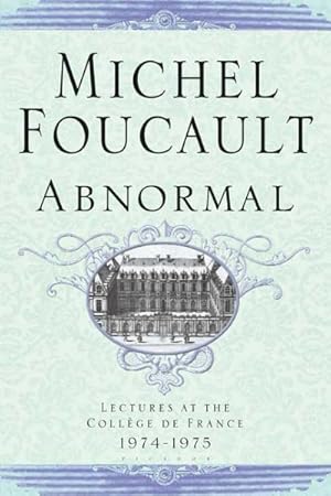 Seller image for Abnormal : Lectures At The College De France, 1974-1975 for sale by GreatBookPrices