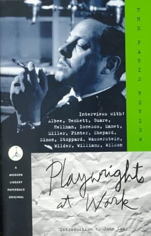 Seller image for Playwrights at Work : The Paris Review for sale by GreatBookPrices