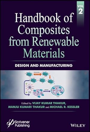 Immagine del venditore per Handbook of Composites from Renewable Materials : Design and Manufacturing venduto da GreatBookPrices