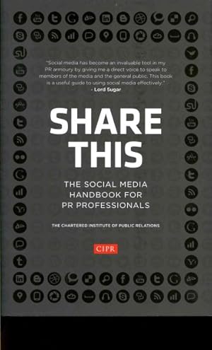 Seller image for Share This : The Social Media Handbook for PR Professionals for sale by GreatBookPrices