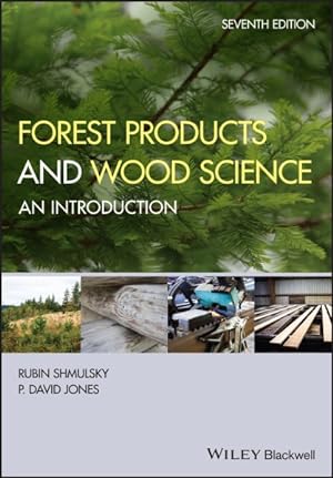 Seller image for Forest Products and Wood Science : An Introduction for sale by GreatBookPrices