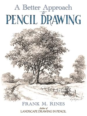 Seller image for Better Approach to Pencil Drawing for sale by GreatBookPrices