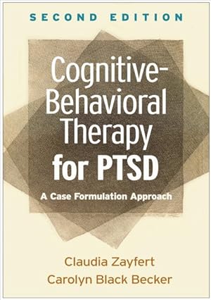 Imagen del vendedor de Cognitive-Behavioral Therapy for PTSD : A Case Formulation Approach a la venta por GreatBookPrices