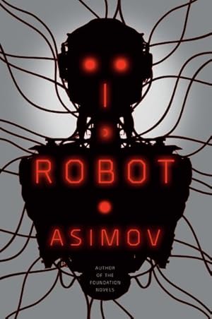 Seller image for I, Robot for sale by GreatBookPrices