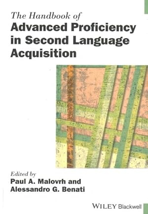 Bild des Verkufers fr Handbook of Advanced Proficiency in Second Language Acquisition zum Verkauf von GreatBookPrices