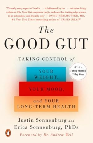 Immagine del venditore per Good Gut : Taking Control of Your Weight, Your Mood, and Your Long-Term Health venduto da GreatBookPrices