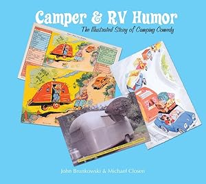Seller image for Camper & Rv Humor : The Illustrated Story of Camping Comedy for sale by GreatBookPrices