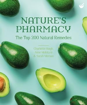 Imagen del vendedor de Nature's Pharmacy : The Top 200 Natural Remedies a la venta por GreatBookPrices