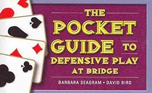 Bild des Verkufers fr Pocket Guide to Defensive Play at Bridge zum Verkauf von GreatBookPrices