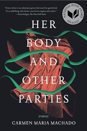 Immagine del venditore per Her Body and Other Parties : Stories venduto da GreatBookPrices