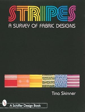 Seller image for Stripes : A Survey of Fabric Designs for sale by GreatBookPrices