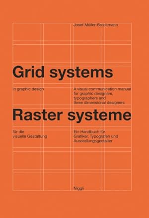 Imagen del vendedor de Grid Systems in Graphic Design/Raster Systeme Fur Die Visuele Gestaltung -Language: german a la venta por GreatBookPrices