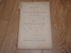The Journal of the Royal Society of Antiquaries of Ireland Index to Vol. XLI. 1911