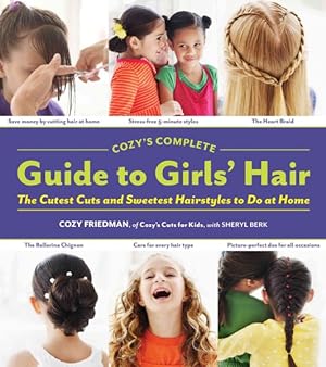 Immagine del venditore per Cozy's Complete Guide to Girls' Hair venduto da GreatBookPrices