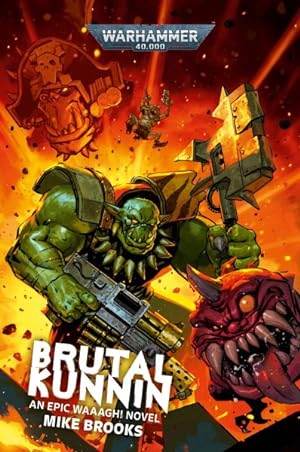 Seller image for Brutal Kunnin : An Epic Waaagh! Novel for sale by GreatBookPrices