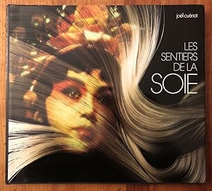 Seller image for Les Sentiers de la soie for sale by Librairie des Possibles