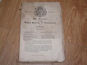 The Journal of the Royal Society of Antiquaries of Ireland Part 1. Vol XXXVIII 31st March, 1908