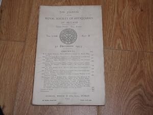 The Journal of the Royal Society of Antiquaries of Ireland Part 1. Vol LXXIII 31st December, 1933