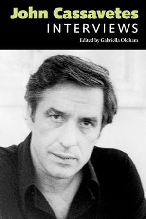 Seller image for John Cassavetes : Interviews for sale by GreatBookPrices