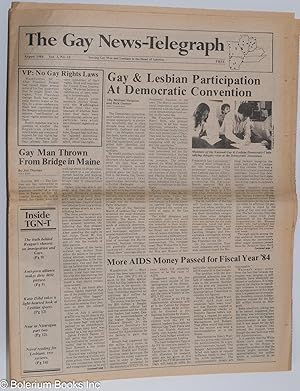 Bild des Verkufers fr The Gay News-Telegraph: serving gay men & lesbians in the heart of America; vol. 3, #11, August 1984: gay & Lesbian Participation at Democratic Convention zum Verkauf von Bolerium Books Inc.
