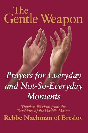 Seller image for Gentle Weapon : Prayers for Everyday and Not-So-Everyday Moments for sale by GreatBookPrices