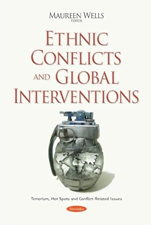 Seller image for Ethnic Conflicts and Global Interventions for sale by GreatBookPrices
