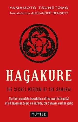 Seller image for Hagakure : The Secret Wisdom of the Samurai for sale by GreatBookPrices