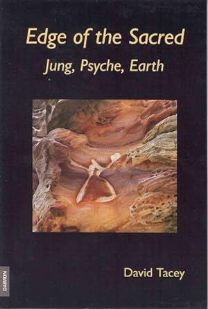 Seller image for Edge of the Sacred : Jung, Psyche, Earth for sale by GreatBookPrices