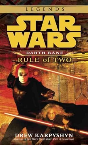 Imagen del vendedor de Darth Bane : Rule of Two a la venta por GreatBookPrices