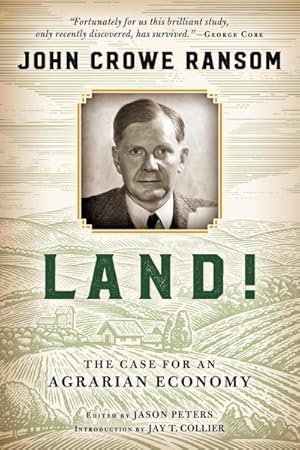 Seller image for Land! : The Case for an Agrarian Economy for sale by GreatBookPrices