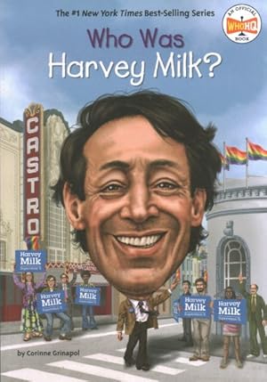 Seller image for Who Was Harvey Milk? for sale by GreatBookPrices