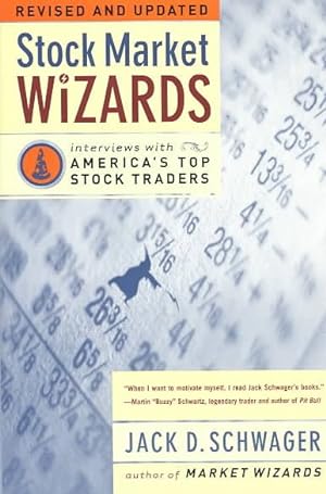 Immagine del venditore per Stock Market Wizards : Interviews With America's Top Stock Traders venduto da GreatBookPrices