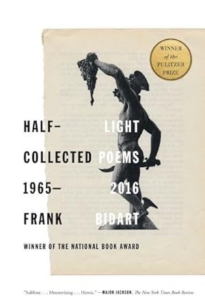 Bild des Verkufers fr Half-Light : Collected Poems, 1965-2016 zum Verkauf von GreatBookPrices