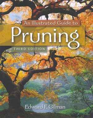 Image du vendeur pour Illustrated Guide to Pruning mis en vente par GreatBookPrices