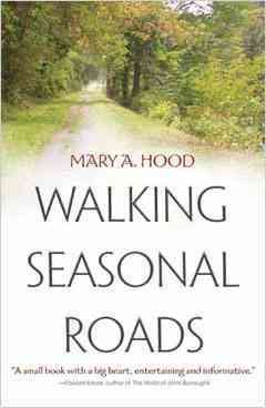 Seller image for Walking Seasonal Roads for sale by GreatBookPrices