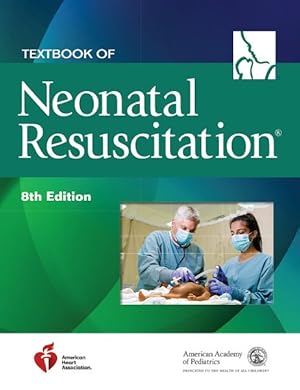 Seller image for Textbook of Neonatal Resuscitation for sale by GreatBookPrices