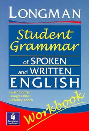 Immagine del venditore per Longman Student Grammar of Spoken and Written English venduto da GreatBookPrices