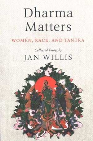Imagen del vendedor de Dharma Matters : Women, Race, and Tantra a la venta por GreatBookPrices